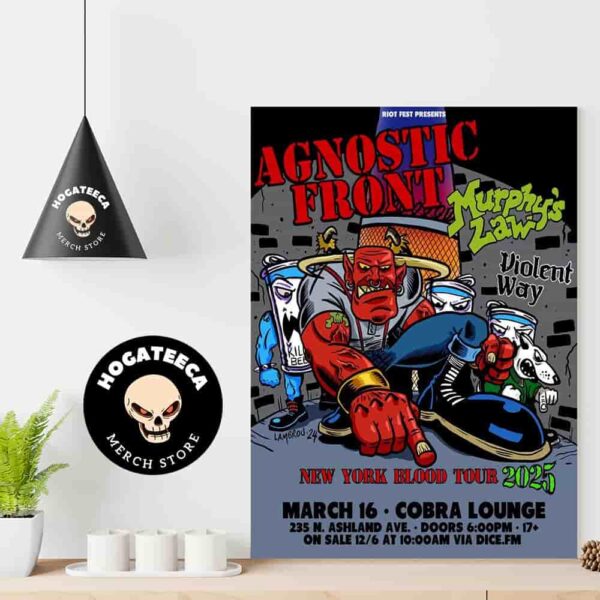 Agnostic Front Murphy Law And Violet Way New York Blood Tour 2025 On March 16 Cobra Lounge 235 Ashland Ave Home Decor Poster Canvas