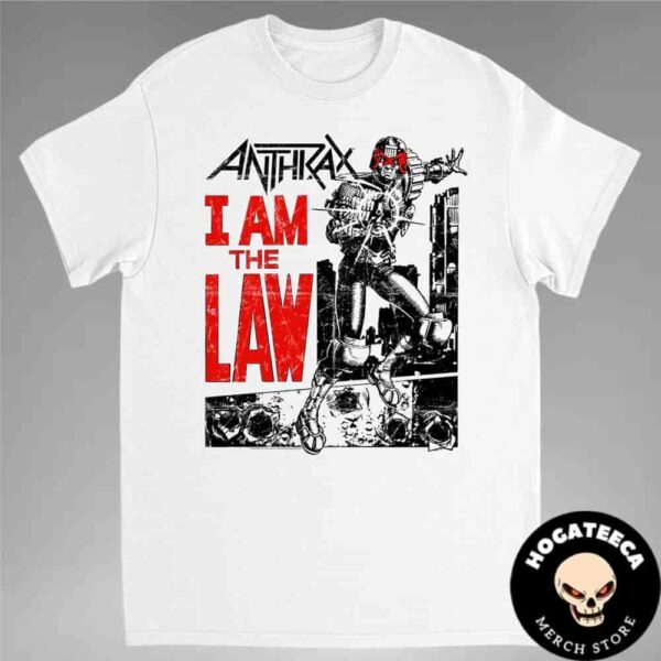 Anthrax Judge Dredd I Am The Law Inspired By Judge Dredd And Inspired By The Album Among The Living Unisex T-Shirt