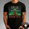 Arch Enemy Illuminate The Path UK And EU 2024 Performances Scheduled Two Sides Unisex T-Shirt