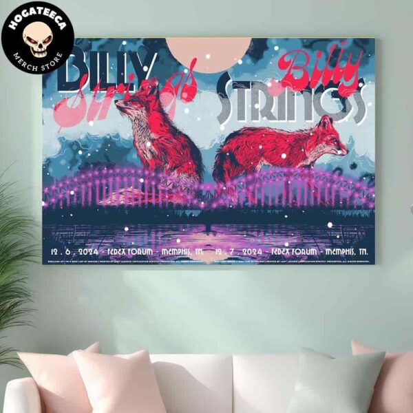 Billy Strings Merch For 2 Show On December 6-7 2024 At Fedex Forum In Memphis TN Art By Snkhds Home Decor Poster Canvas