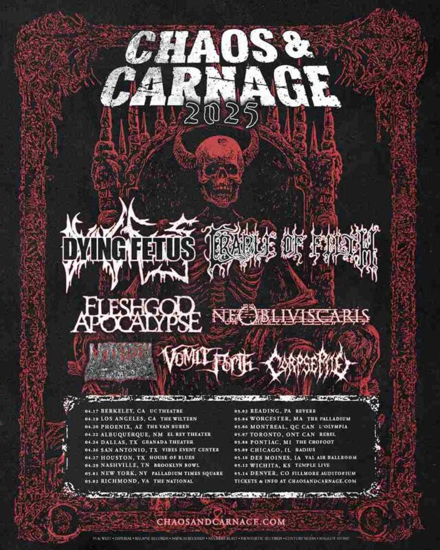 Chaos And Carnage 2025 With Dying Fetus And Cradle of Filth Prformances Scheduled 11zon