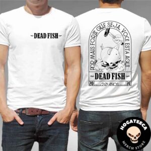 Dead Fish Music Band Celebrates The 20th Anniversary Of The Album Zero E Um Voc? Two Sides Unisex T-Shirt