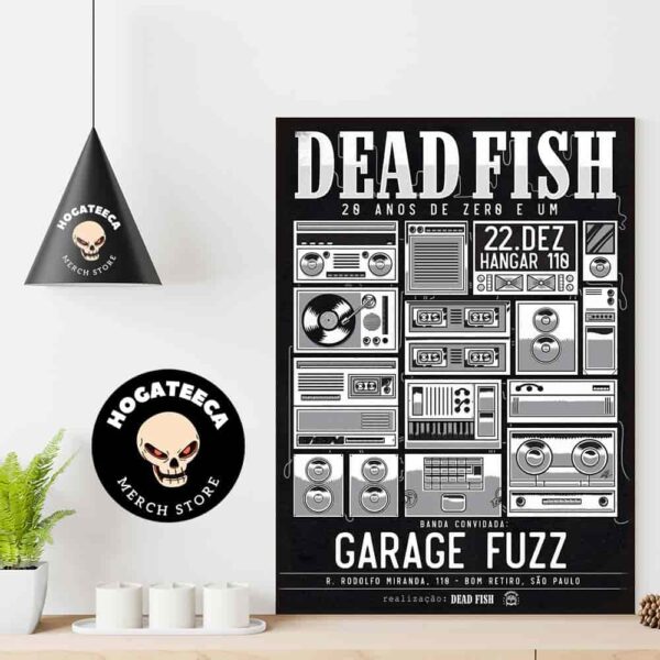 Deadfish 20 Anos De Zero E Um Merch On Dec 22 2024 At R Rodoflo Miranda In Bom Retiro Sao Paulo Home Decor Poster Canvas