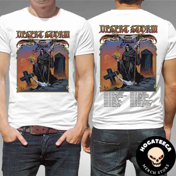 Desert Storm Band Death Battle Europe Last Tour On Oct 26th 2024 Artwork Steven Yoyada At Leon Bayleon Performances Scheduled Two Sides Unisex T-Shirt