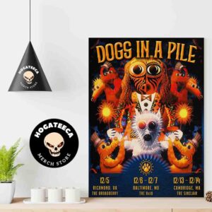 Dogs In A Pile Merch For Show On December 5-6-7-13-14 2024 Respectively In Richmond Baltimore And Cambridge Home Decor Poster Canvas