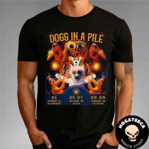 Dogs In A Pile Merch For Show On December 5-6-7-13-14 2024 Respectively In Richmond Baltimore And Cambridge Unisex T-Shirt