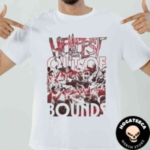 Hellfest Out Of Bounds Tour June 19 To Sunday June 22 2025 Clisson France Unisex T-Shirt