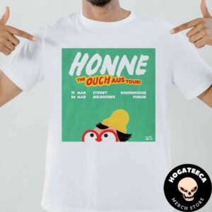 Honne The Ouch Tour Australia On March 19-20 2025 Merch Unisex T-Shirt