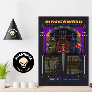 Magic Sword Year Of The Sword Tour With Starbender And Mega Ran Performances Scheduled From March To May 2025 Home Decor Poster Canvas