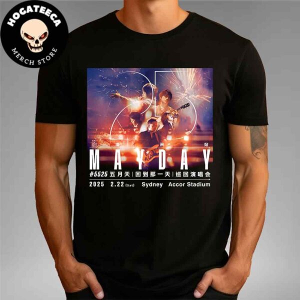 Mayday Show In Sydney In February 22 2025 At Accor Stadium Unisex T-Shirt