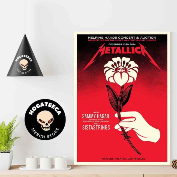 Metallica Helping Hands Concert And Auction Benefiting Metallica’s All Within My Hands On December 13th 2024 With Sammy Haga Michael Anthony Joe Satriani And Kenny Aronoff Sistastrings Poster Canvas