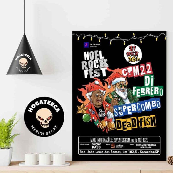 Noel Rock Fest Merch On December 21 2024 With Dead Fish Supercombo Cpm22 Diferrero Rod Joao Leme Dos Santos Sorocaba Sp Arena Motocross Sorocaba Home Decor Poster Canvas