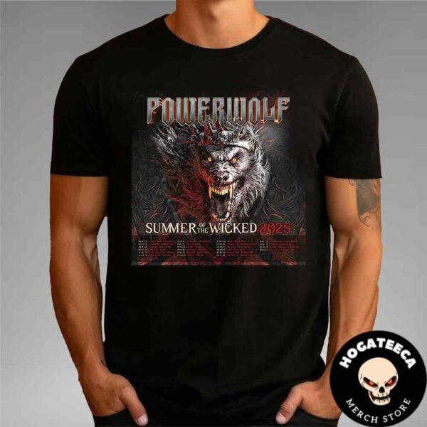 Powerwolf Summer Of The Wicked 2025 Performances Scheduled Unisex T-Shirt