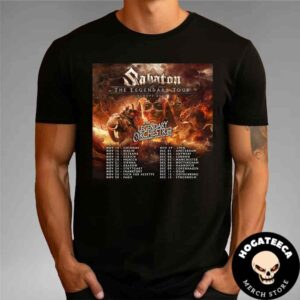 Sabaton The Legendary Tour Europe Tour 2025 Performances Scheduled Unisex T-Shirt