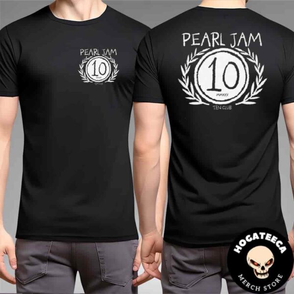 Ten Days Of Pearl Jam Ten Club Members Two Sides Unisex T-Shirt