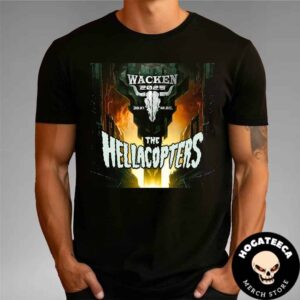 The Hellacopters Wacken Start On Jul 30th 2025 At German Unisex T-Shirt