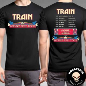 Train Aus Nz 2025 Tour With Support From Kt Tunstall And Jason Wade Of Lifehouse Performances Schedule On May Two Sides Unisex T-Shirt