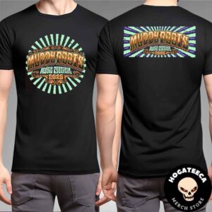 Muddy Roots Music Festival 2025 August 29th-31st 2025 115 Waterloo Rd Cookeville TN Two Sides Merchandise Unisex T-Shirt