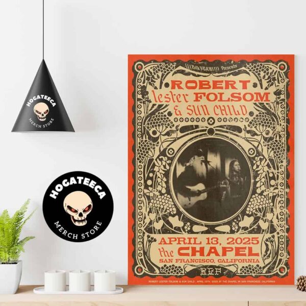 Robert Lester Folsom And Sun Child April 13 2025 The Chapel In San Francisco California Home Decor Poster Canvas